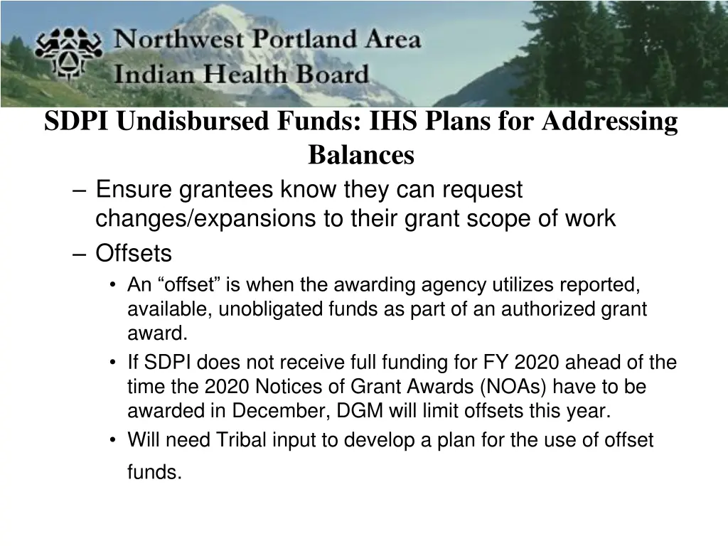 sdpi undisbursed funds ihs plans for addressing