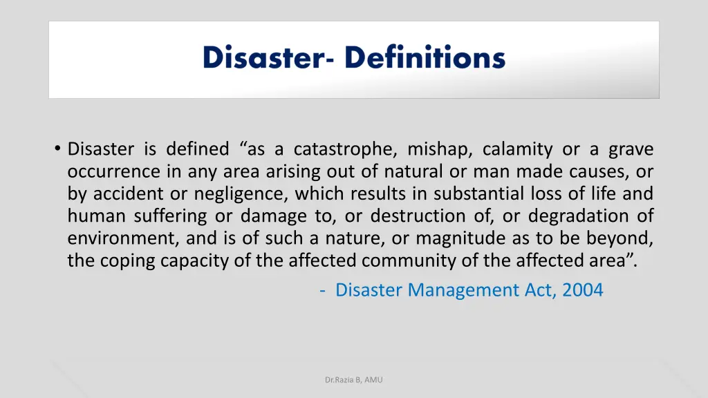 disaster is defined as a catastrophe mishap
