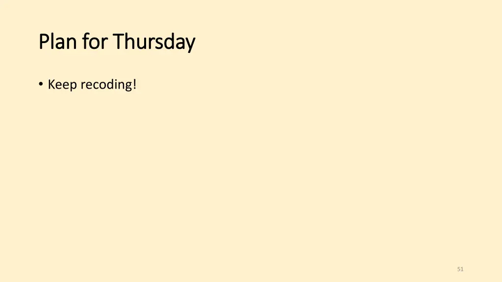 plan for thursday plan for thursday