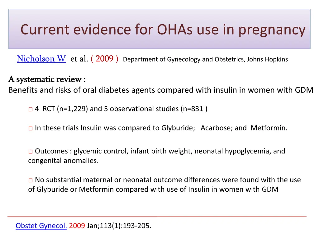 current evidence for ohas use in pregnancy