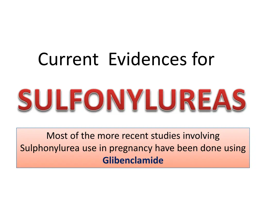current evidences for