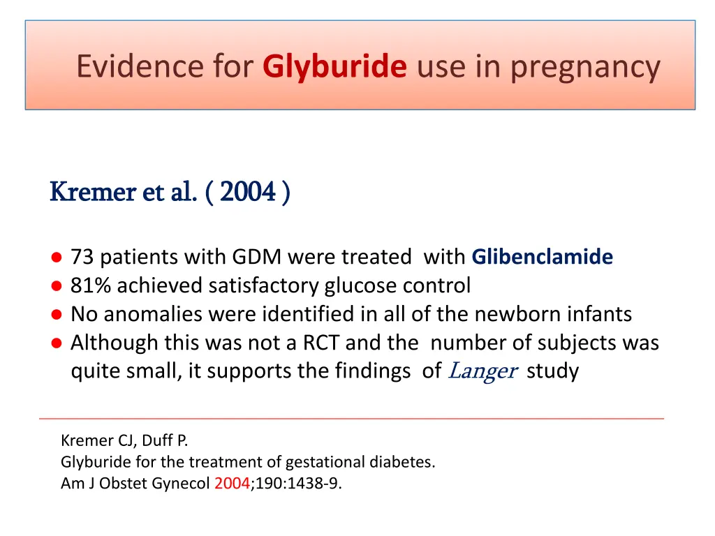evidence for glyburide use in pregnancy 1