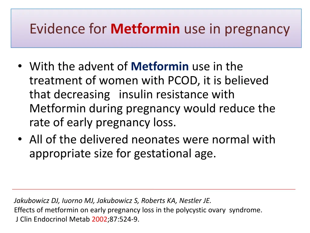 evidence for metformin use in pregnancy 2