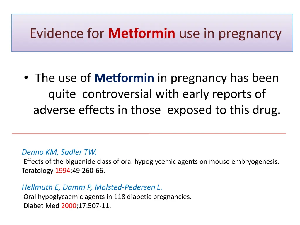 evidence for metformin use in pregnancy