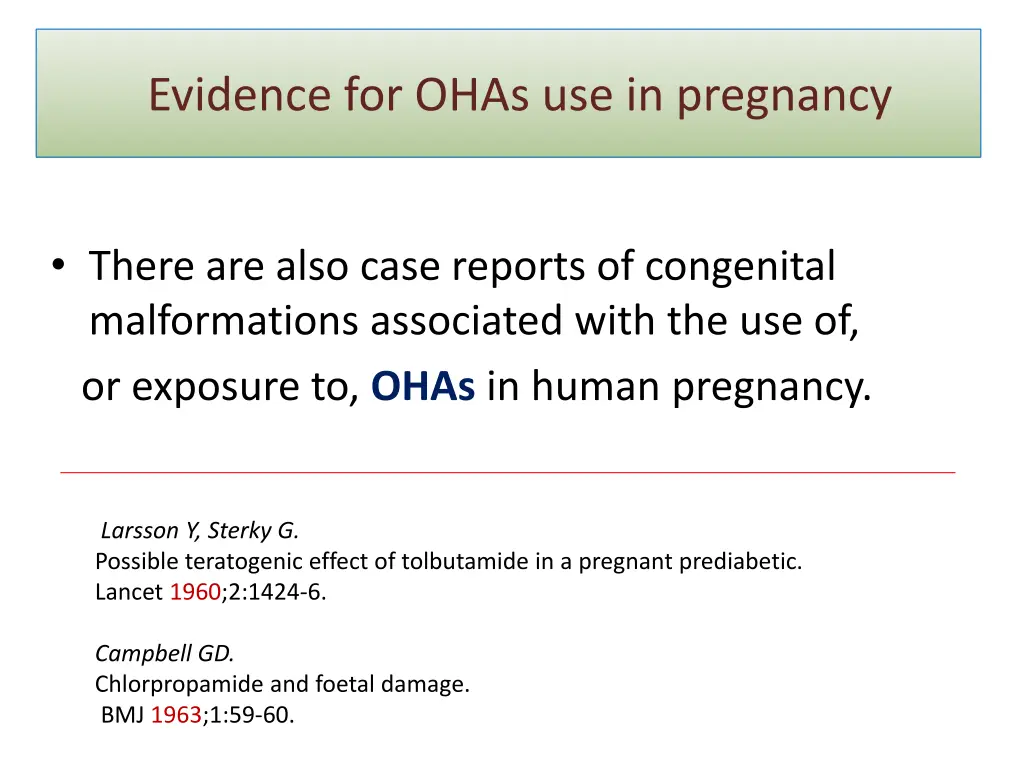 evidence for ohas use in pregnancy 2