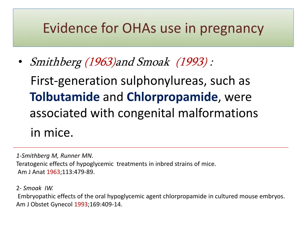 evidence for ohas use in pregnancy