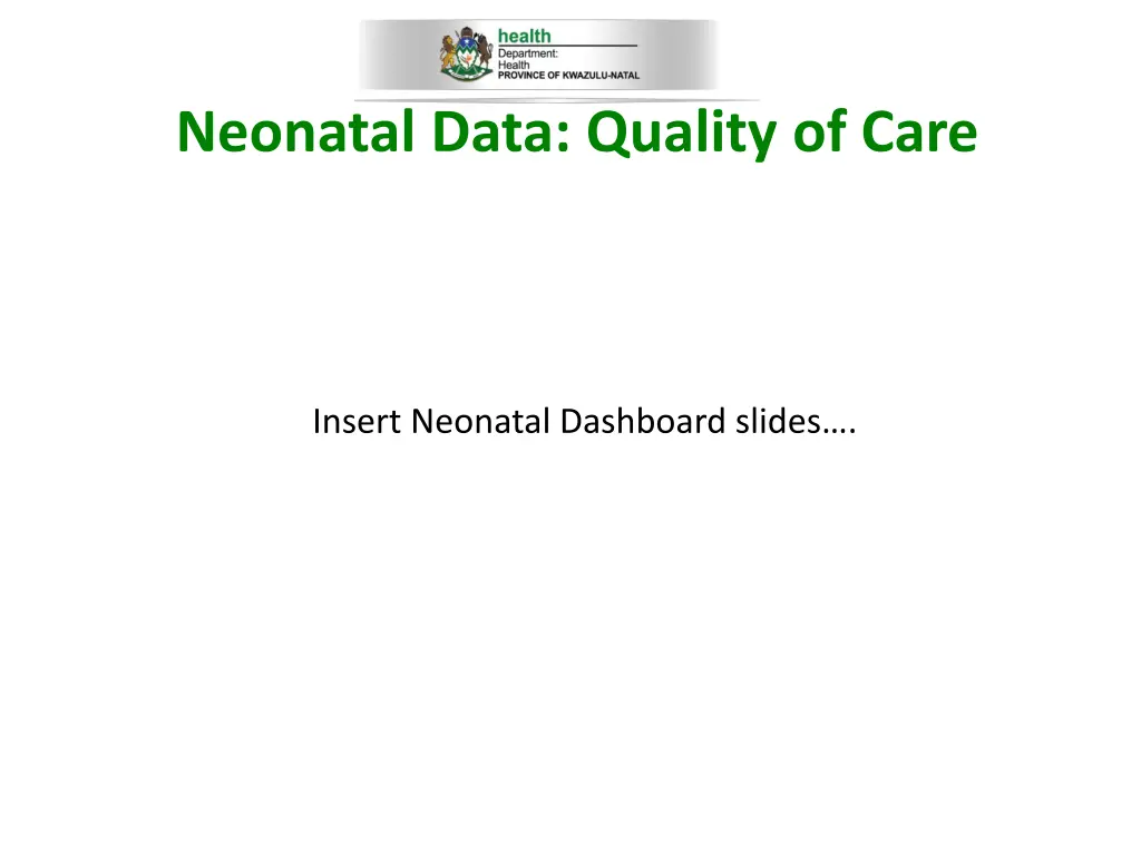 neonatal data quality of care