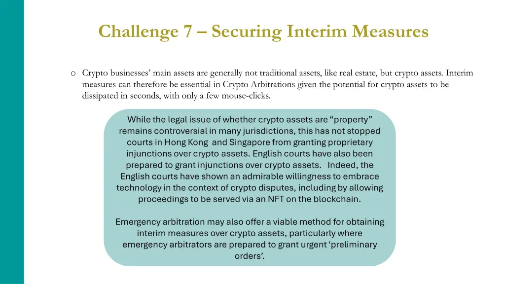 challenge 7 securing interim measures