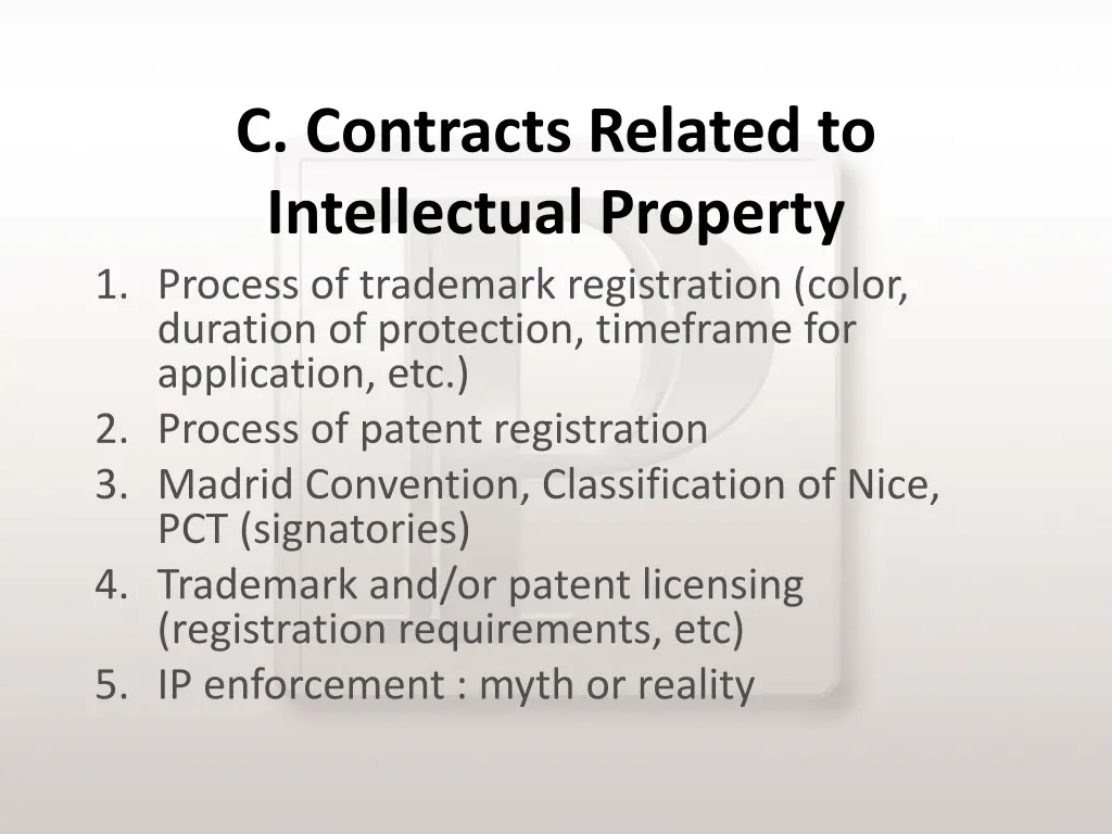 c contracts related to intellectual property