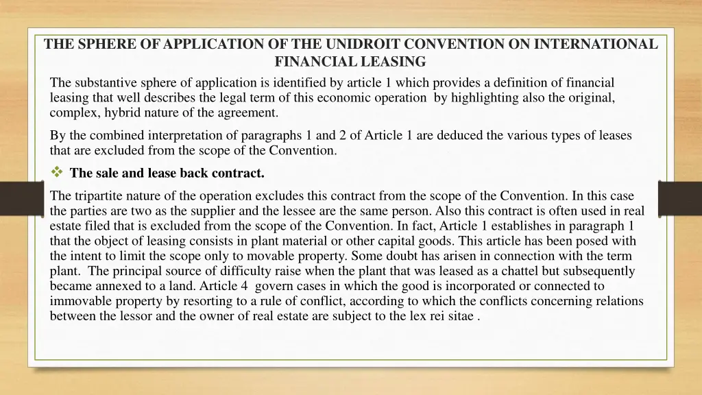 the sphere of application of the unidroit