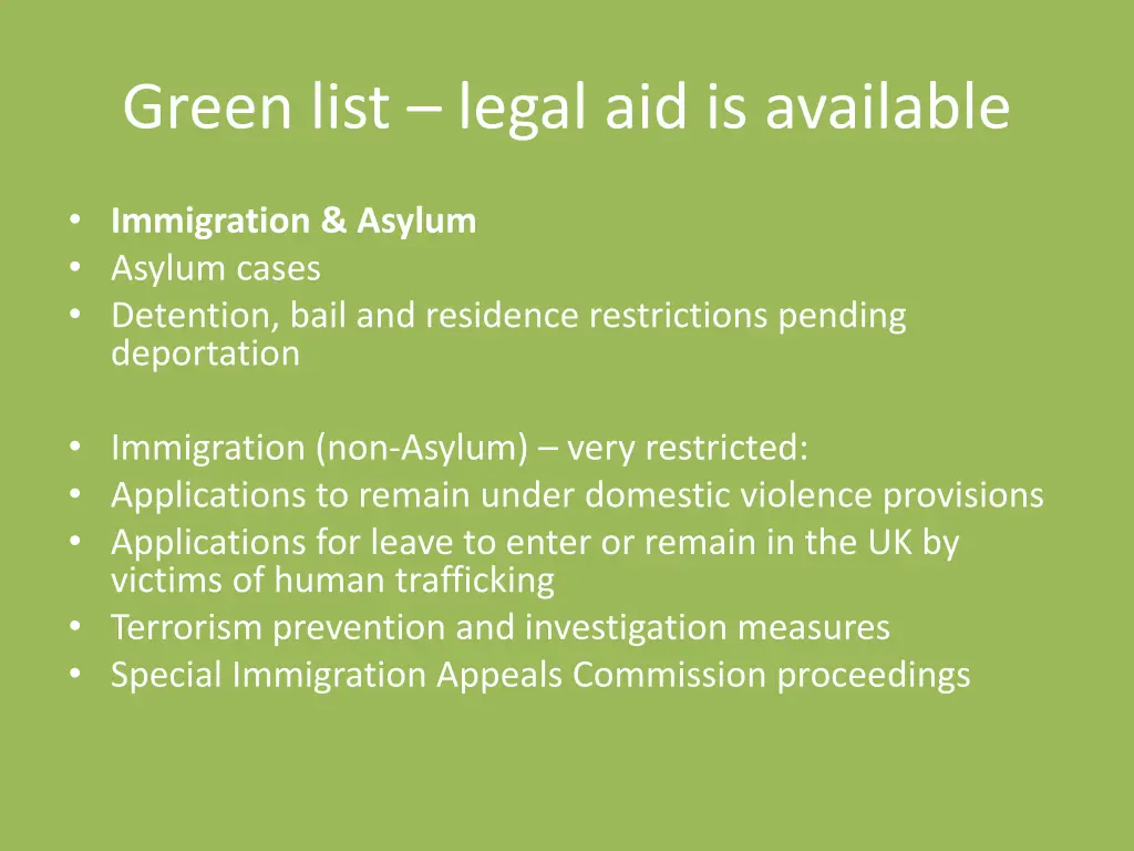 green list legal aid is available 7