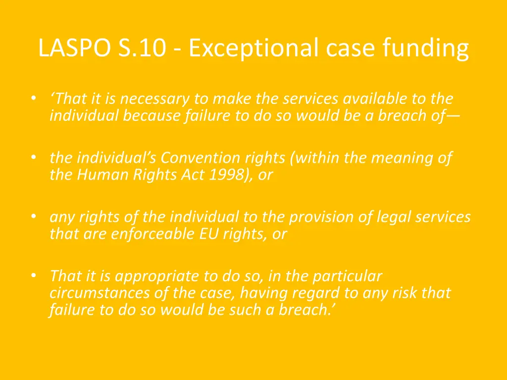 laspo s 10 exceptional case funding