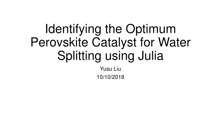 identifying the optimum perovskite catalyst
