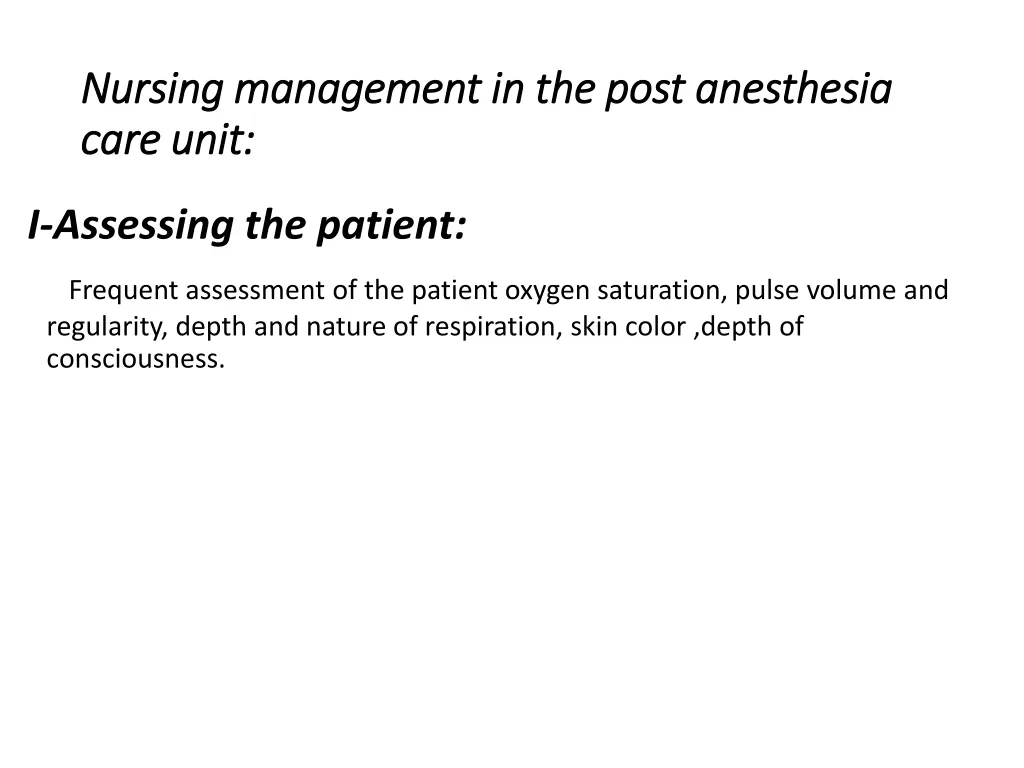 nursing management in the post anesthesia nursing