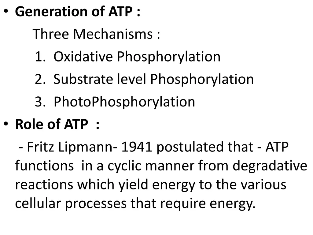 generation of atp three mechanisms 1 oxidative