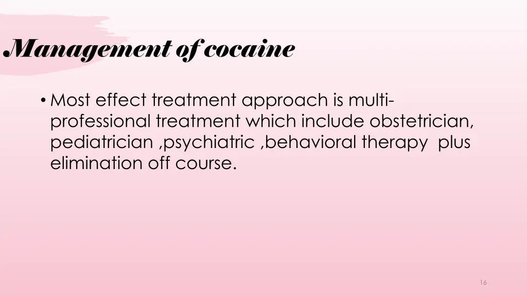 management of cocaine