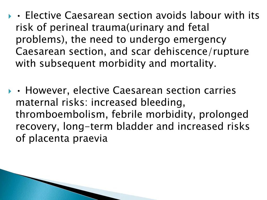 elective caesarean section avoids labour with