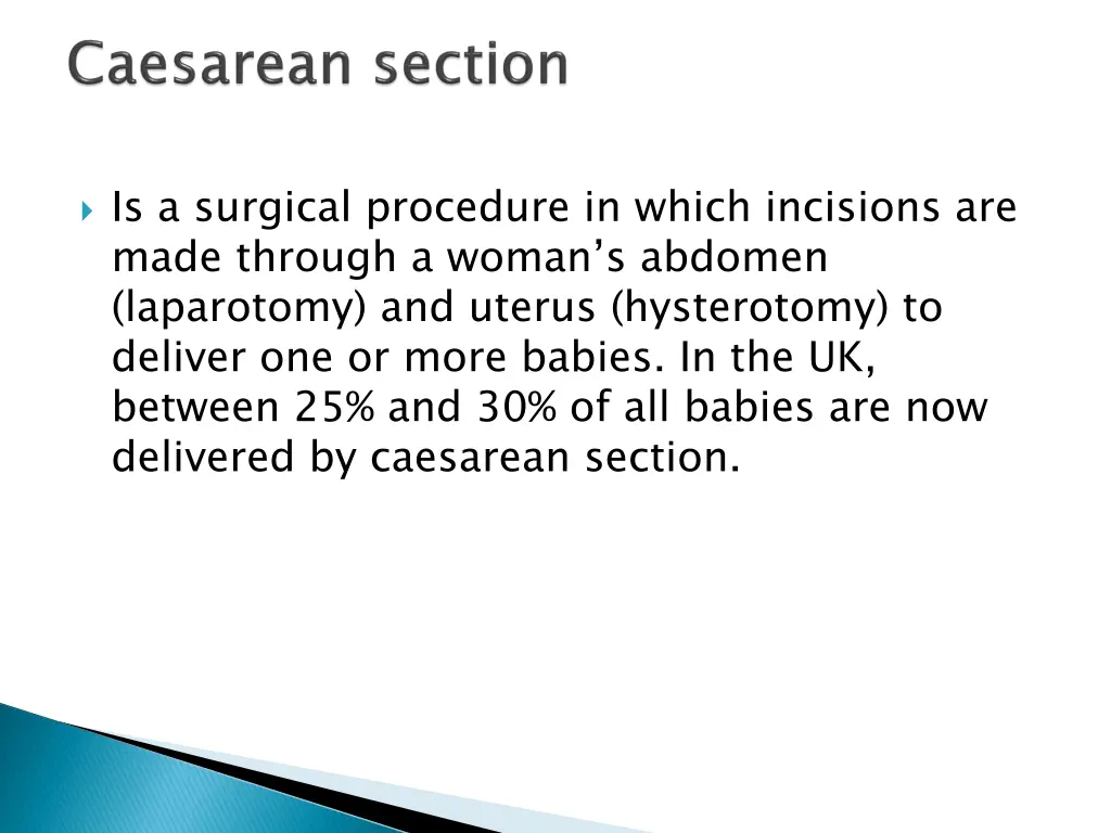 is a surgical procedure in which incisions