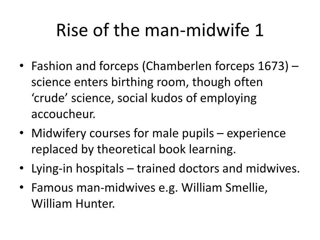 rise of the man midwife 1