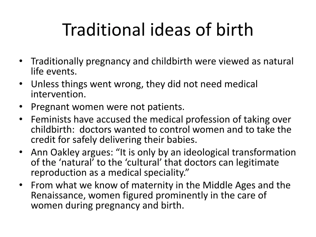 traditional ideas of birth