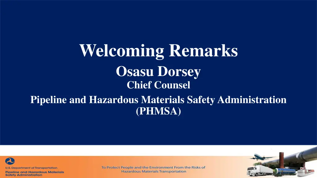 welcoming remarks osasu dorsey chief counsel