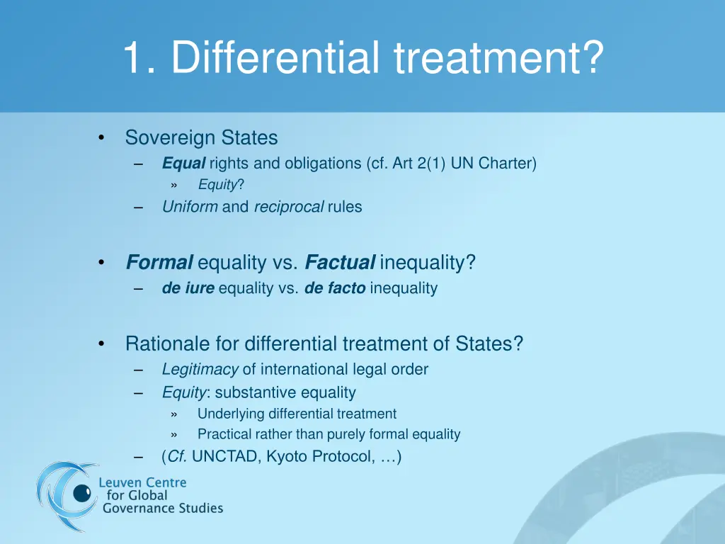 1 differential treatment
