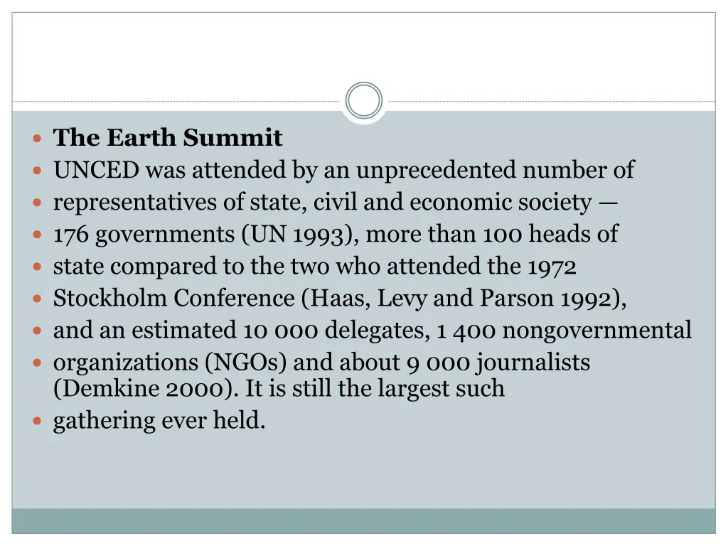 the earth summit unced was attended