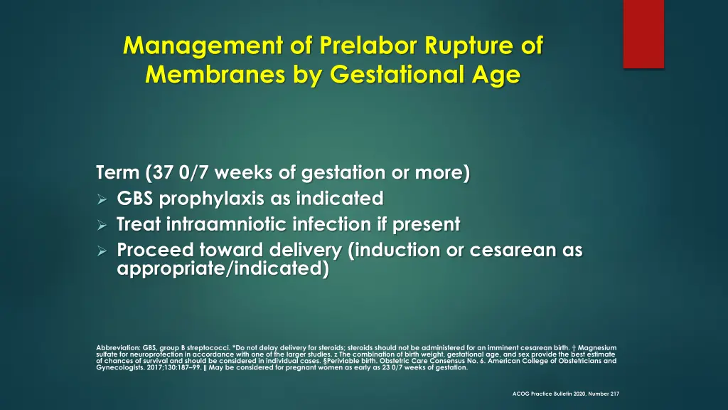 management of prelabor rupture of membranes