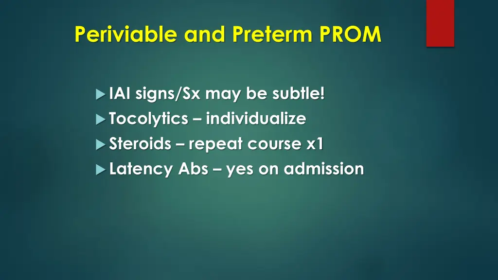 periviable and preterm prom