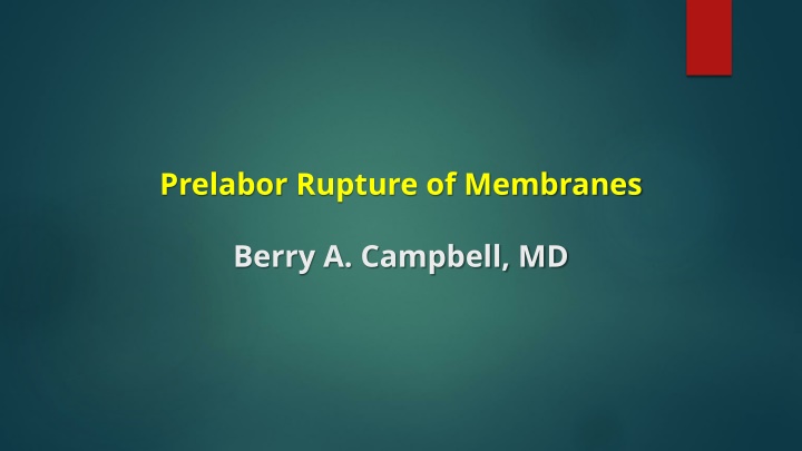 prelabor rupture of membranes