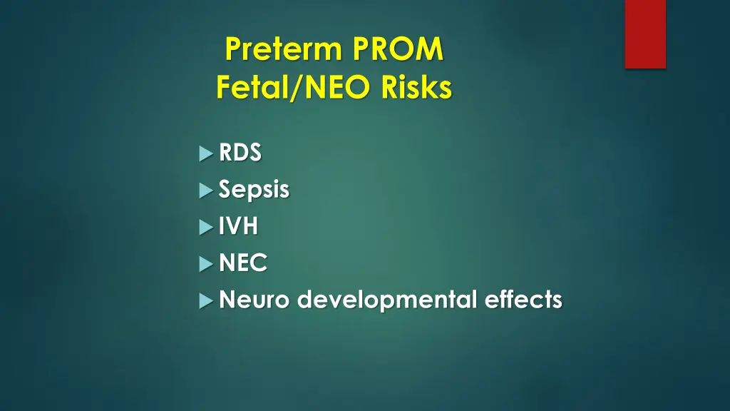 preterm prom fetal neo risks