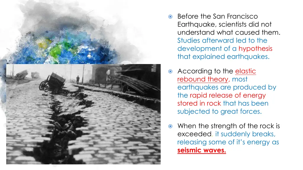 before the san francisco earthquake scientists