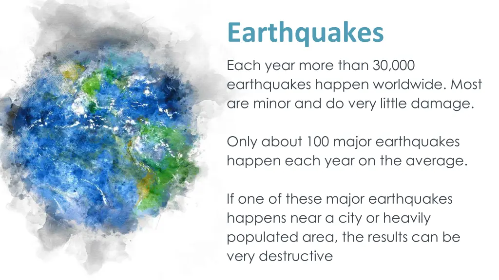 earthquakes each year more than