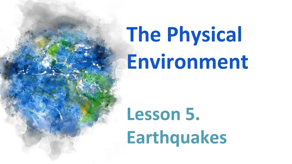 the physical environment
