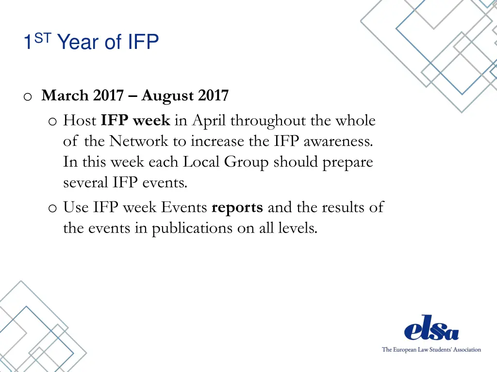 1 st year of ifp