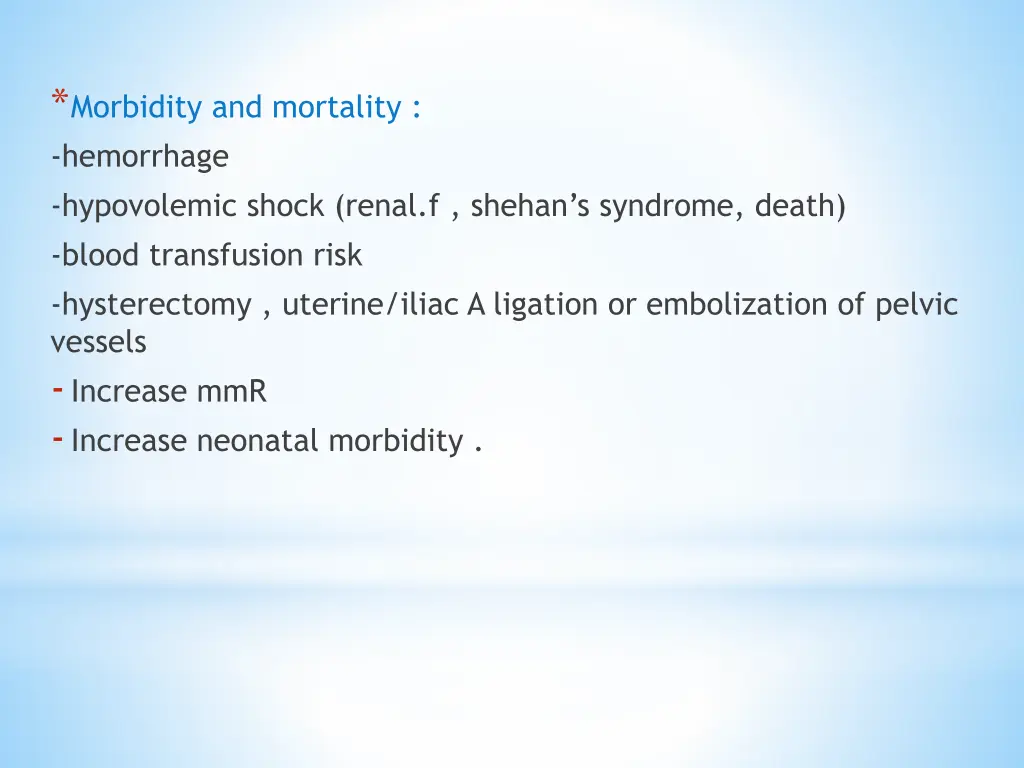 morbidity and mortality hemorrhage hypovolemic