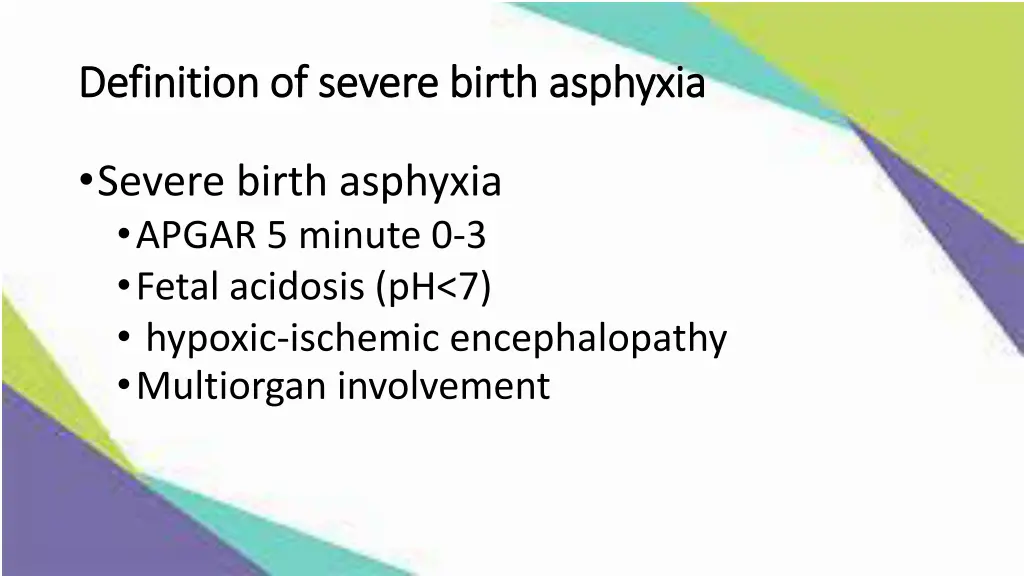 definition of severe birth asphyxia definition
