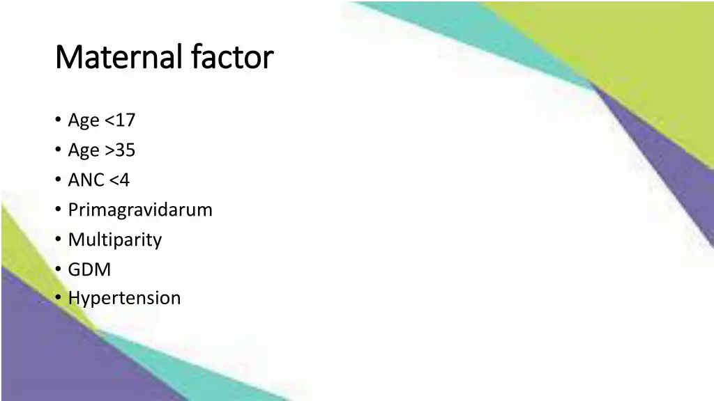 maternal factor maternal factor