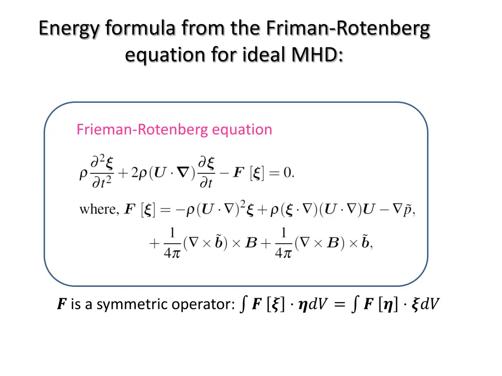 energy formula from the friman rotenberg equation