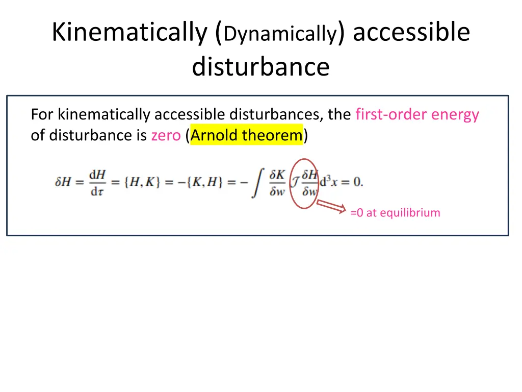 kinematically dynamically accessible disturbance 2