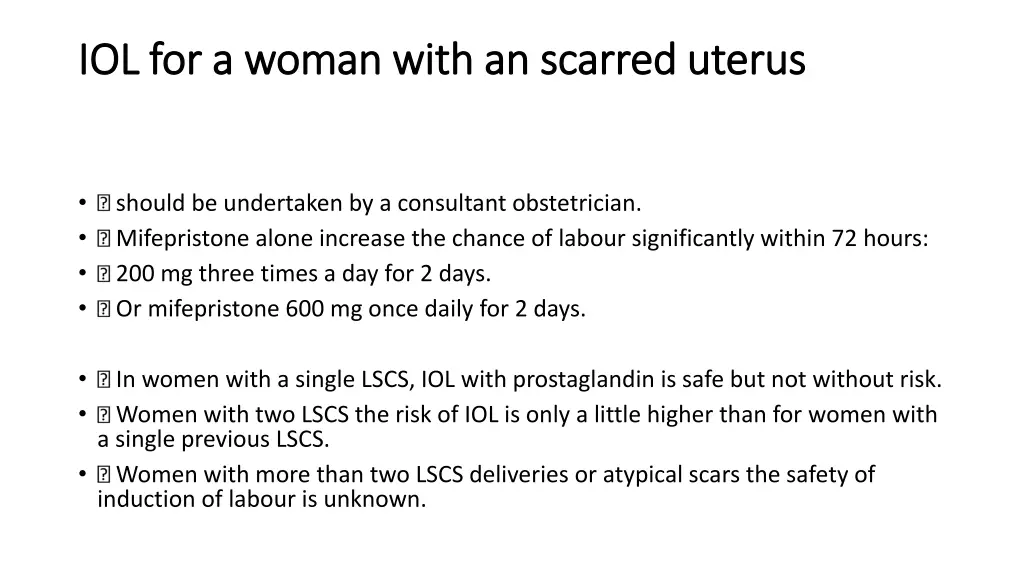 iol for a woman with an scarred uterus