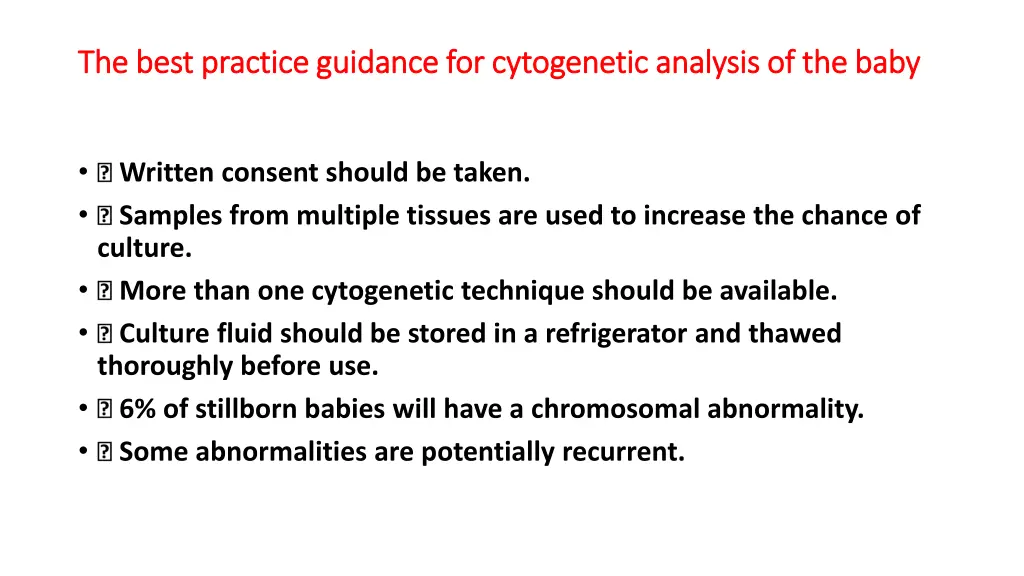 the best practice guidance for cytogenetic
