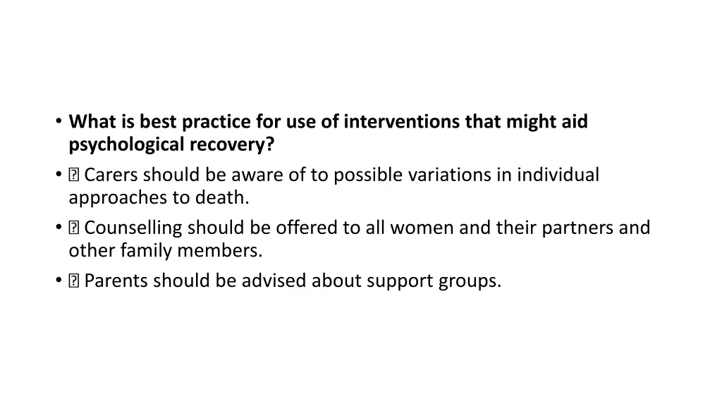 what is best practice for use of interventions