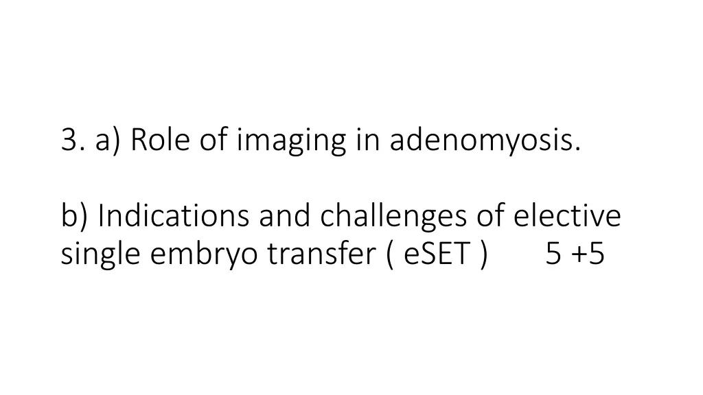 3 a role of imaging in adenomyosis