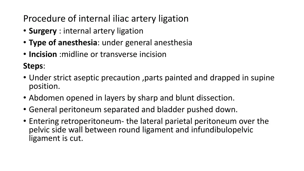 procedure of internal iliac artery ligation