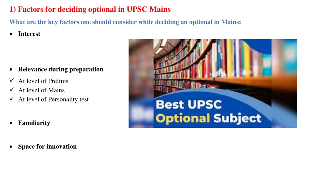 1 factors for deciding optional in upsc mains