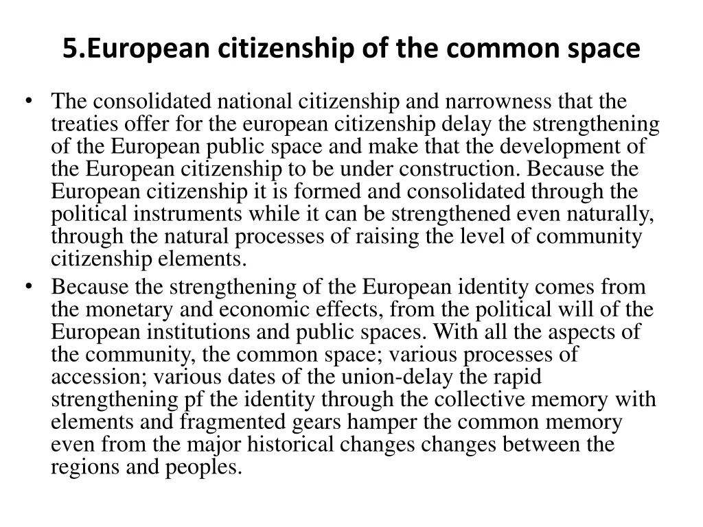 5 european citizenship of the common space