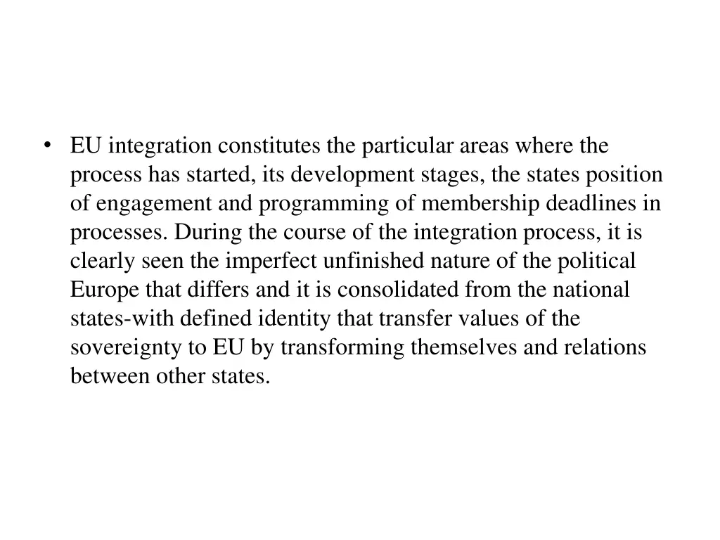 eu integration constitutes the particular areas