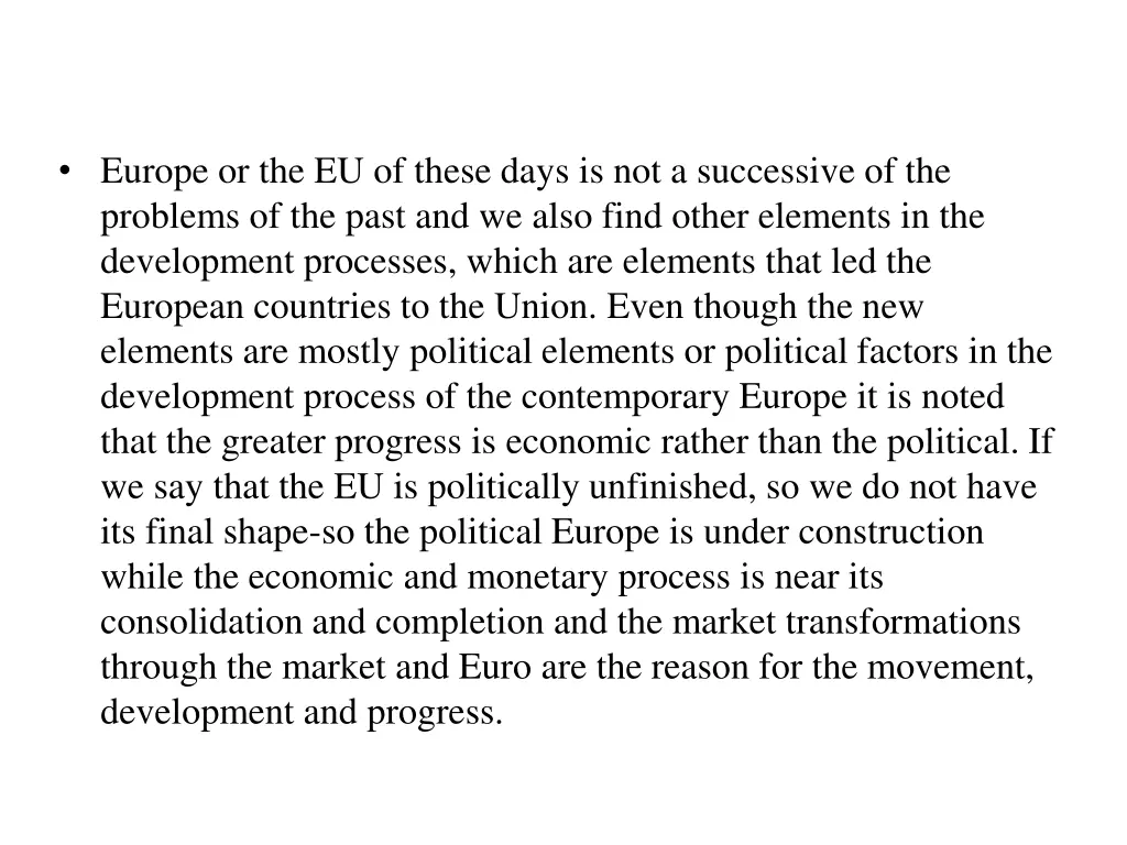 europe or the eu of these days