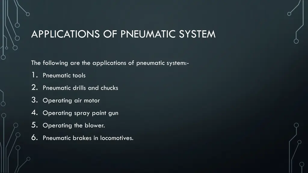 applications of pneumatic system